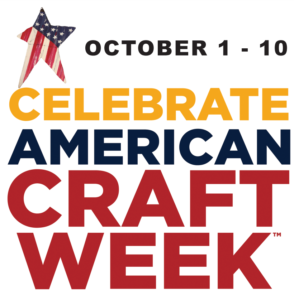 AMERICAN CRAFT WEEK